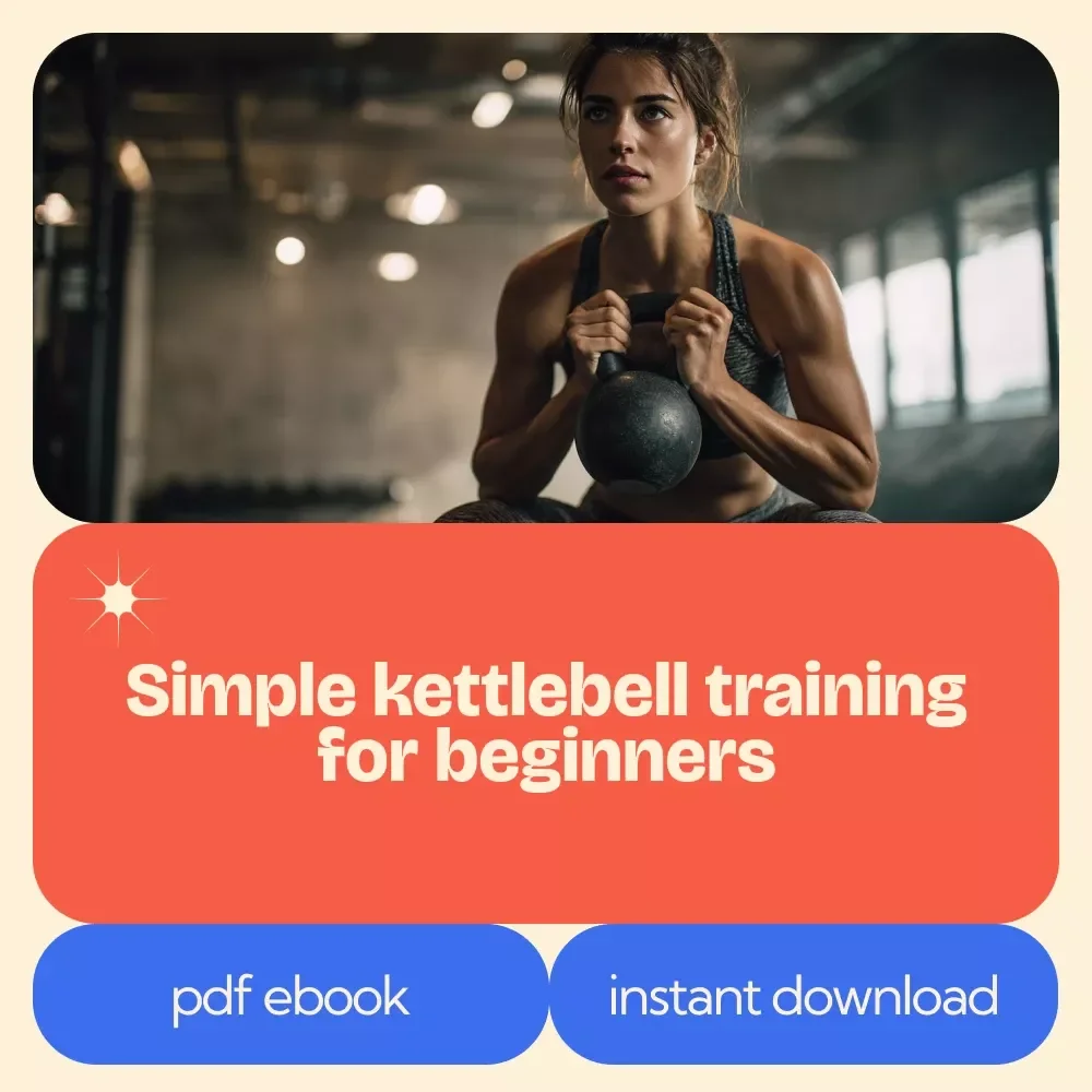 A Beginner’s Guide to Kettlebell Training – Complete kettlebell workout for beginners eBook, 4-Week Plan, Home Fitness Guide, Strength Training Digital Download