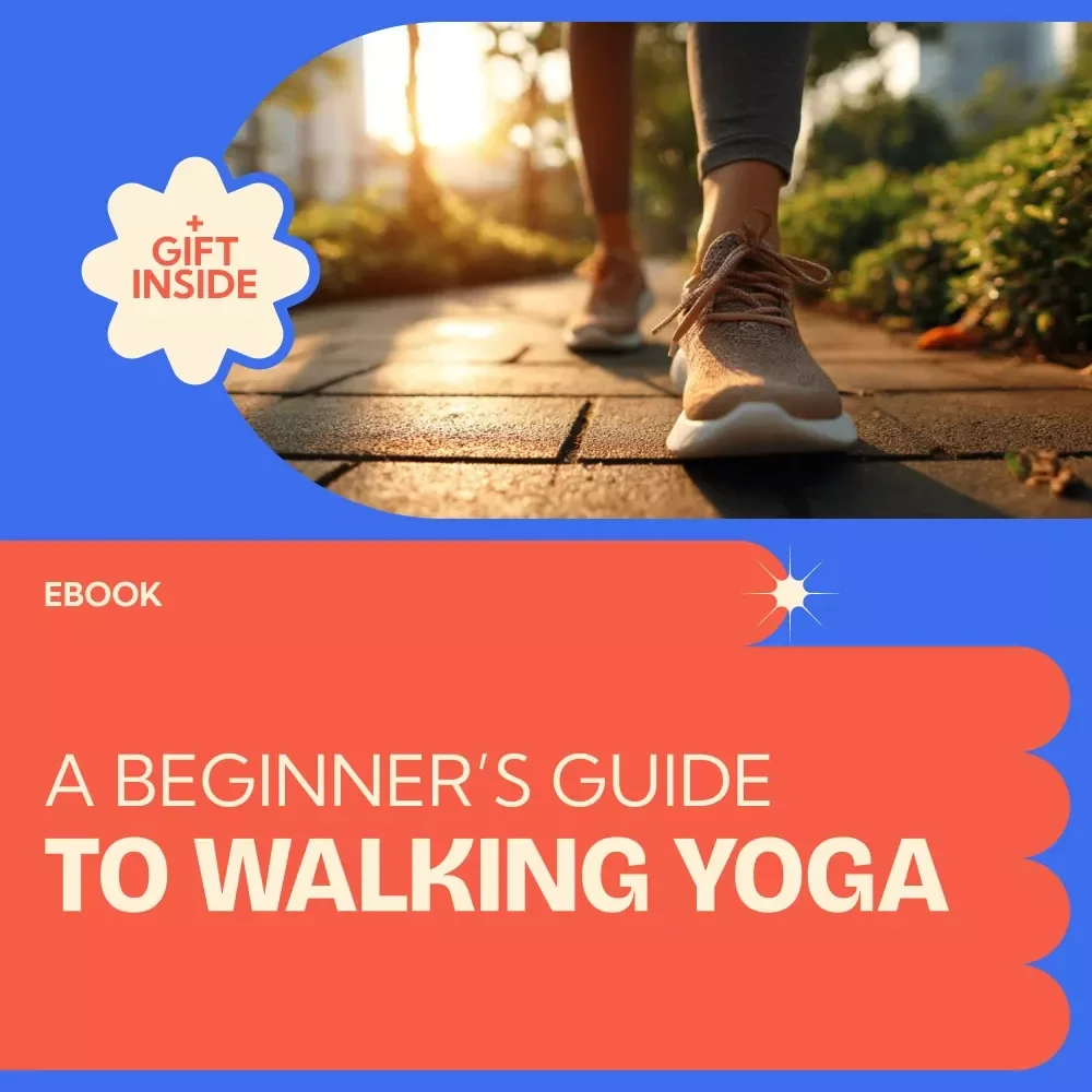 A Beginner’s Guide to Walking Yoga – Easy Daily Movement & Mindfulness eBook, Walking Yoga for Beginners Digital Download
