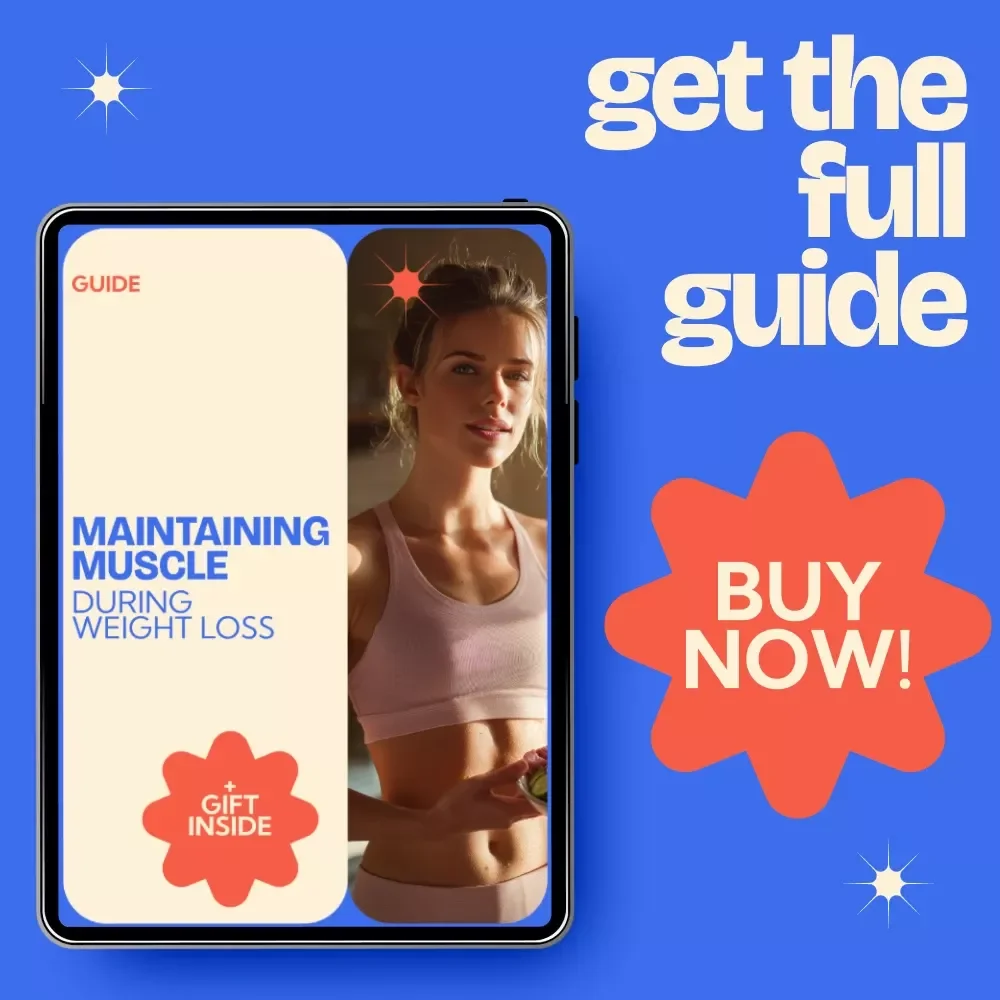 Maintaining Muscle During Weight Loss Guide | Science-Based Fat Loss Without Muscle Loss | Strength Training, Protein & AI Strategy eBook