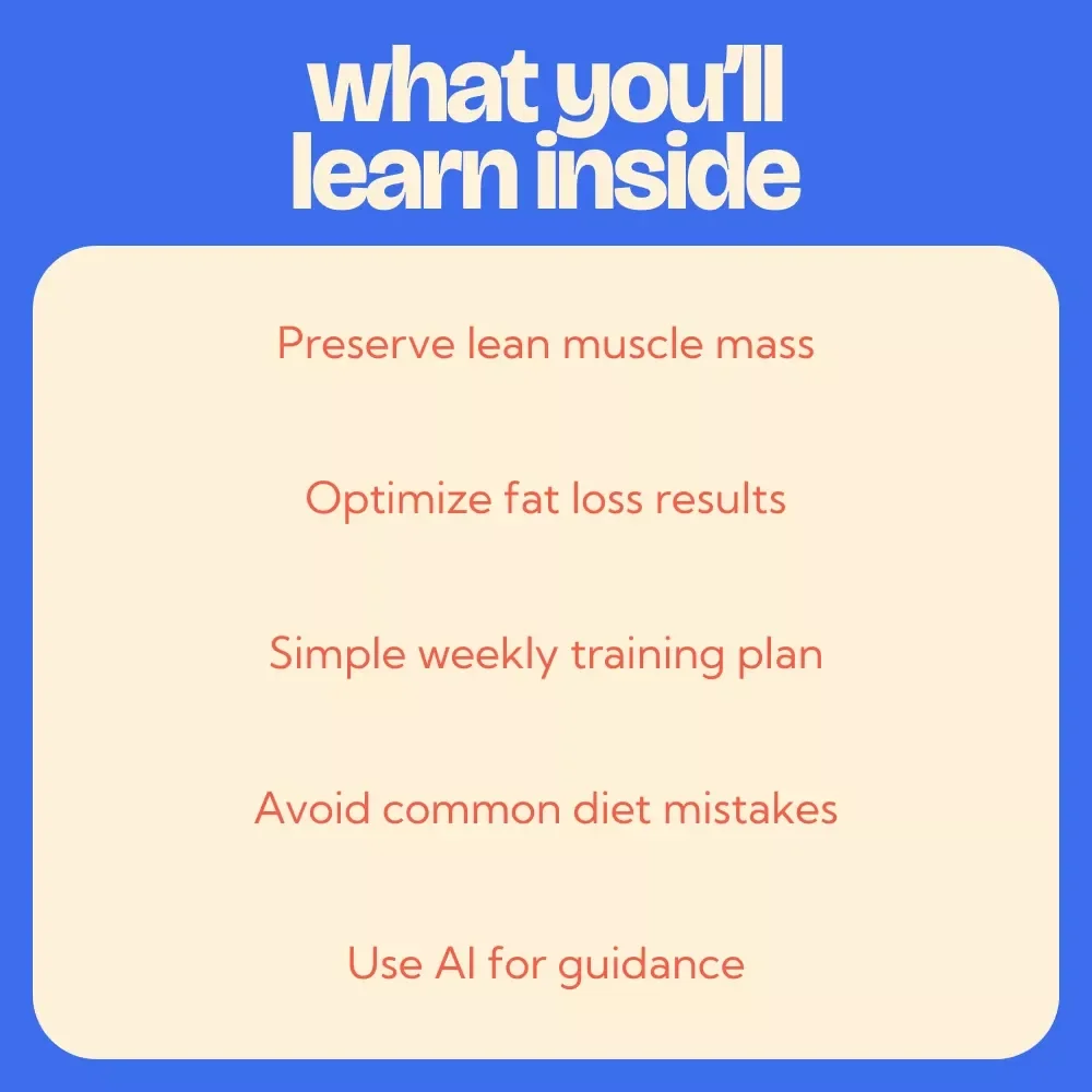 Maintaining Muscle During Weight Loss Guide | Science-Based Fat Loss Without Muscle Loss | Strength Training, Protein & AI Strategy eBook