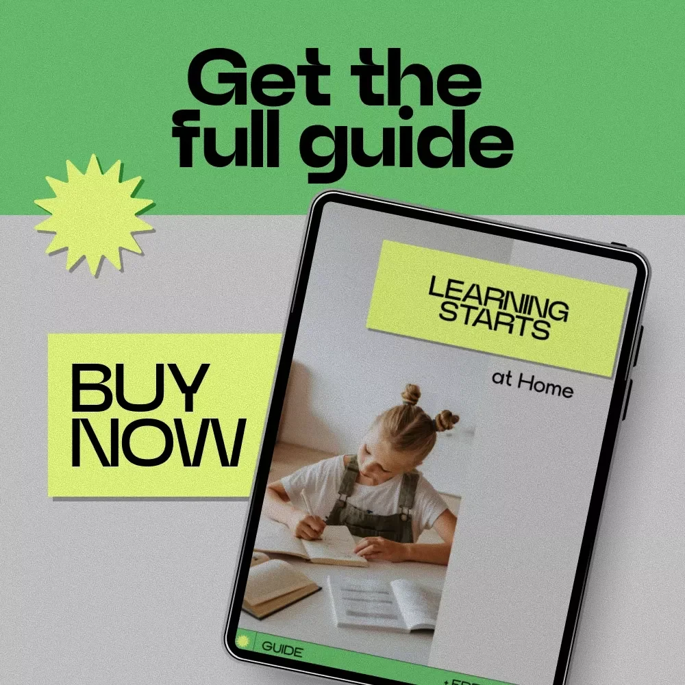 Learning Starts at Home – A Practical Guide on How to Support Childs Learning at Home | Parent-Friendly eBook for Building Confidence, Motivation & Independent Learning