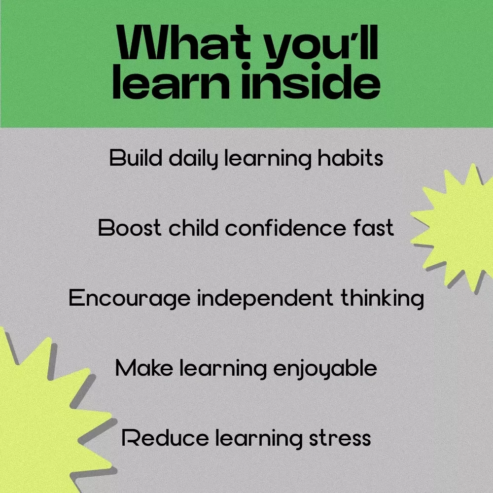Learning Starts at Home – A Practical Guide on How to Support Childs Learning at Home | Parent-Friendly eBook for Building Confidence, Motivation & Independent Learning