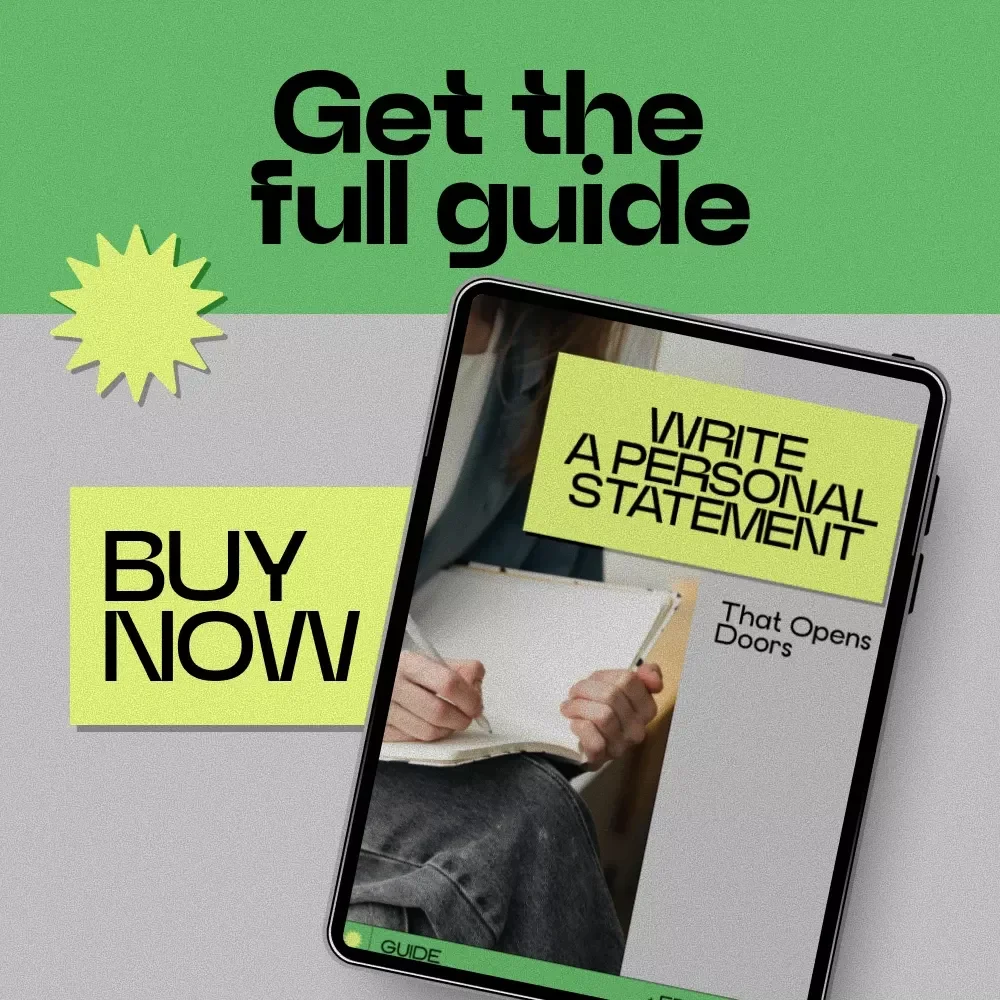 Write a Personal Statement That Opens Doors - The Ultimate Guide to Writing a Personal Statement That Stands Out