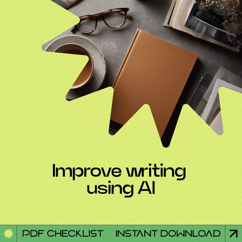 Write Smarter With AI Checklist – How to Use AI to Improve Writing Skills, Digital Download Writing Guide for Clarity, Grammar, Tone & Structure