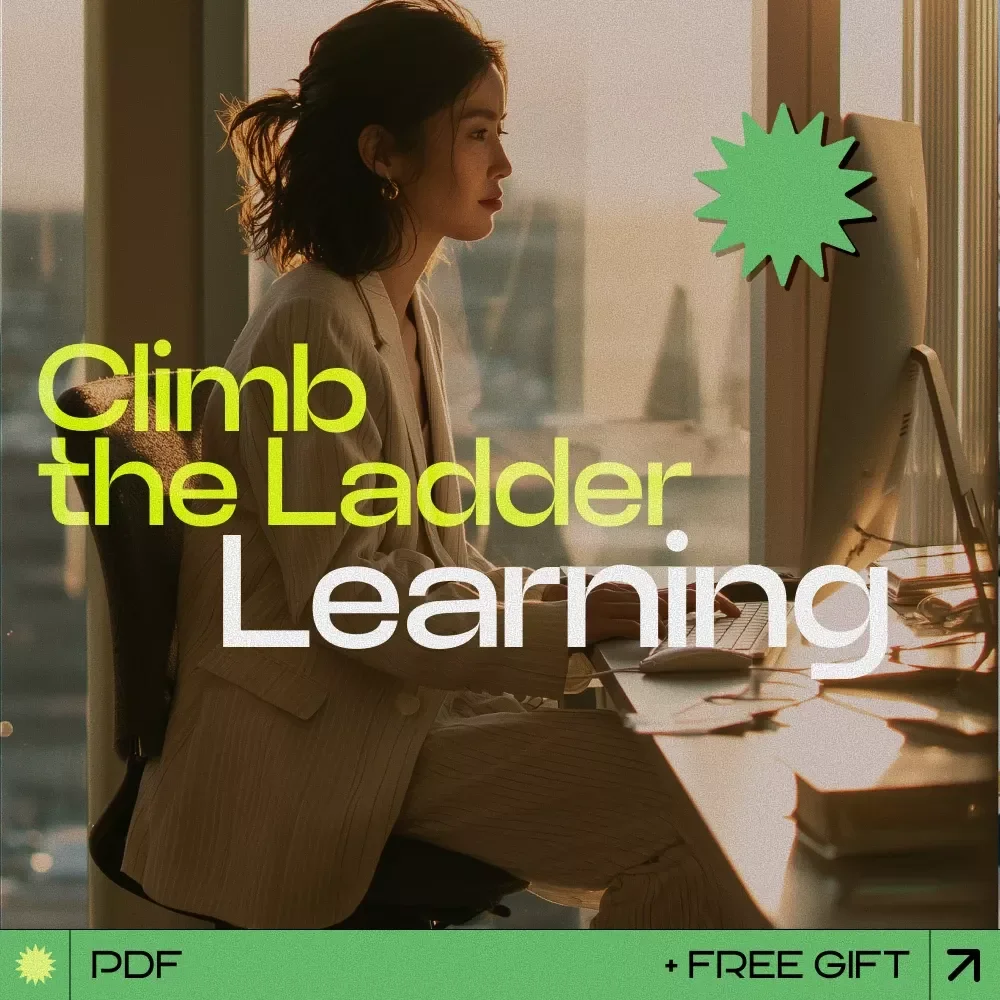 Climb the Ladder Learning Checklist – How to Learn Skills for Promotion, Career Growth Planner, Workplace Success Guide, Professional Development Tool
