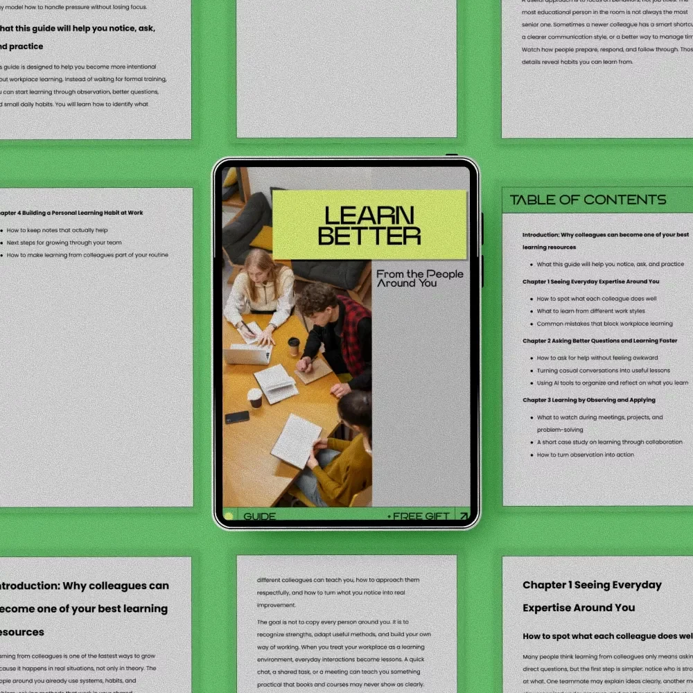Learn Better From the People Around You | Practical Guide on how to learn from colleagues, Workplace Learning eBook, Professional Growth Checklist, Team Learning Skills Resource