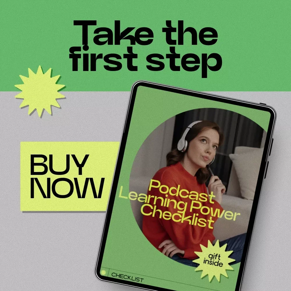 Podcast Learning Power Checklist – How to Learn from Podcasts Effectively, Audio Learning Guide, Productivity & Skill-Building Checklist