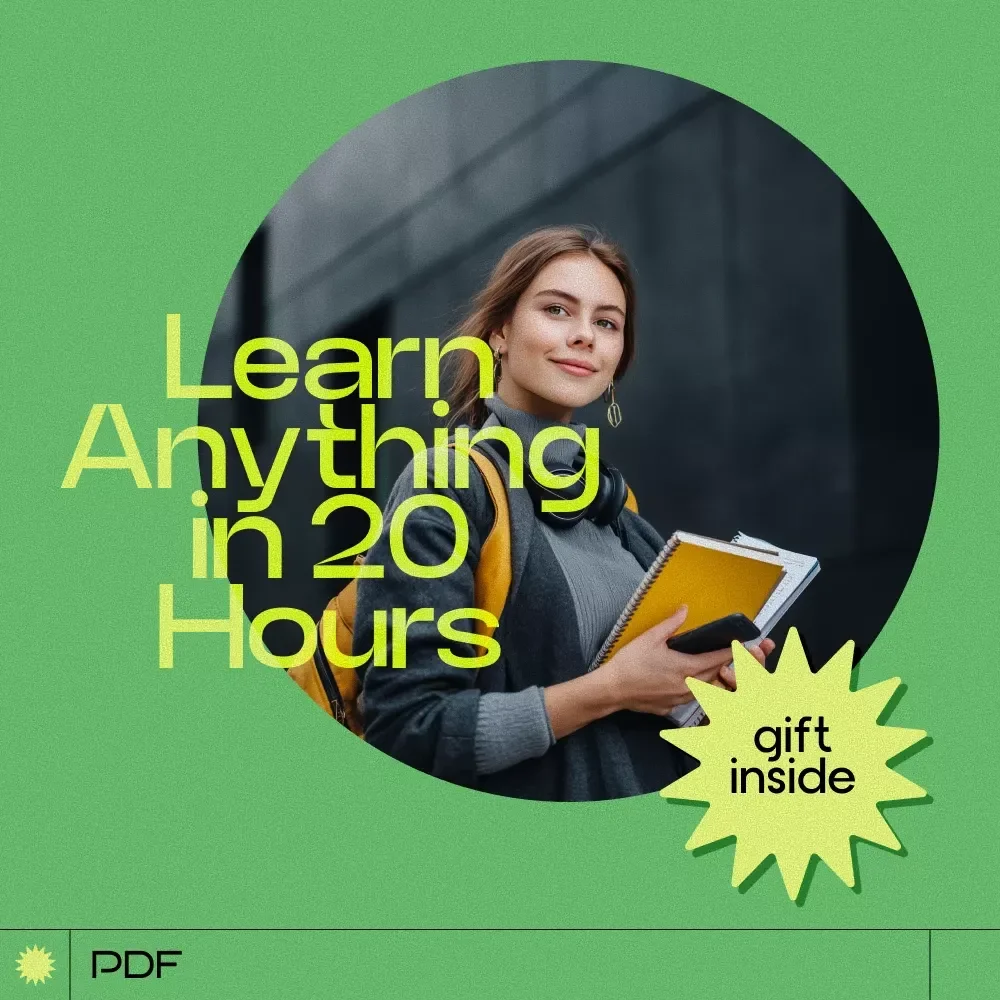 Learn Anything in 20 Hours Without Overwhelm | How to Learn Anything in 20 Hours Guide | Rapid Skill Acquisition eBook | Productivity & Self-Improvement Digital Download