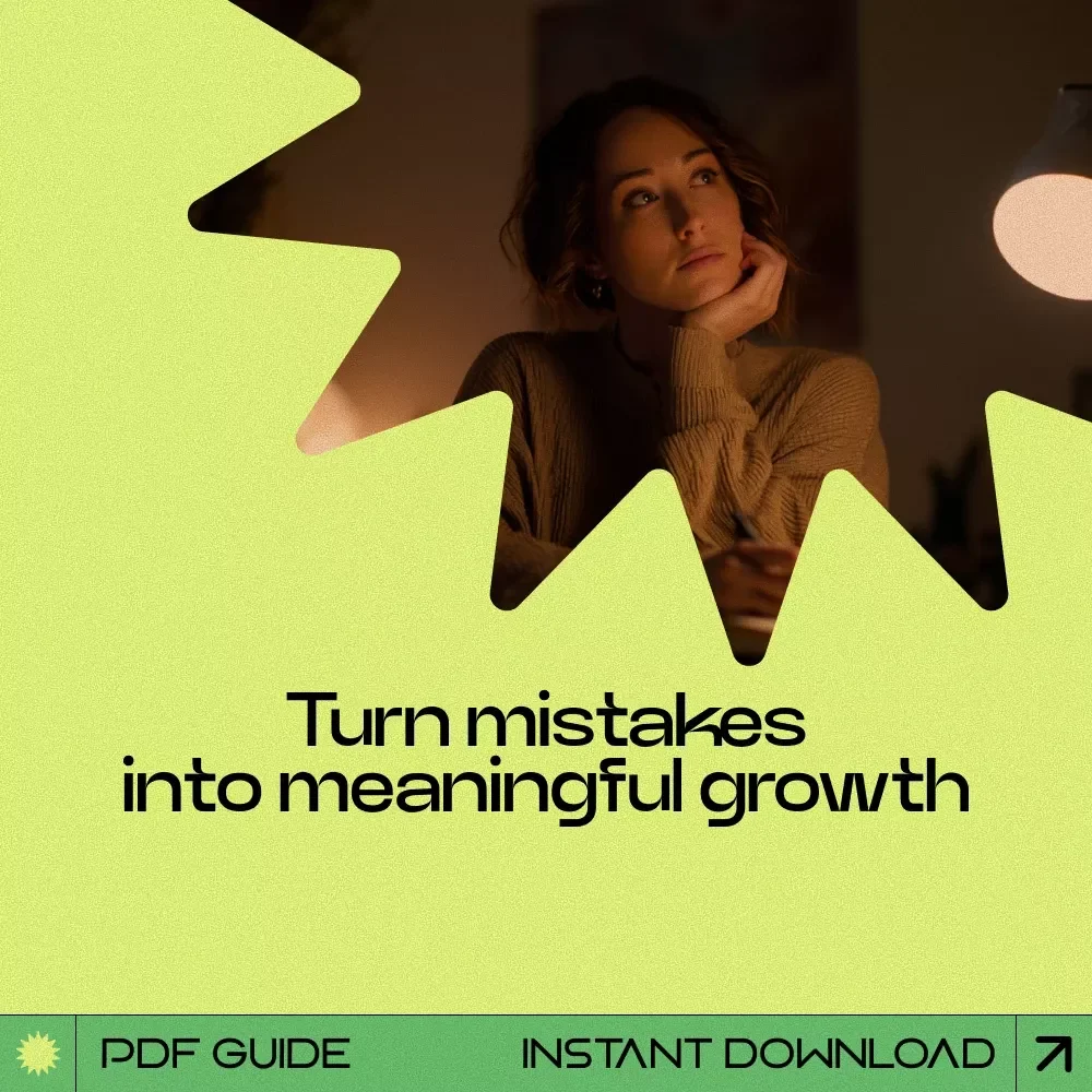 Turning Mistakes Into Progress – A Practical Guide on How to Learn from Mistakes, Build Better Habits, and Grow with Confidence