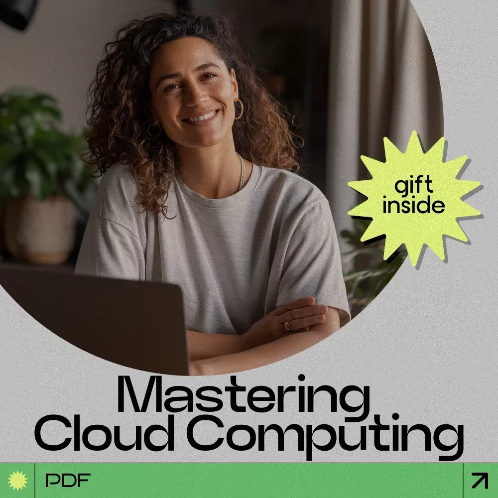 Mastering Cloud Computing – Complete Guide on how to learn cloud computing for Beginners, Step-by-Step Cloud Skills eBook, Practical Cloud Projects & Career Path Resource