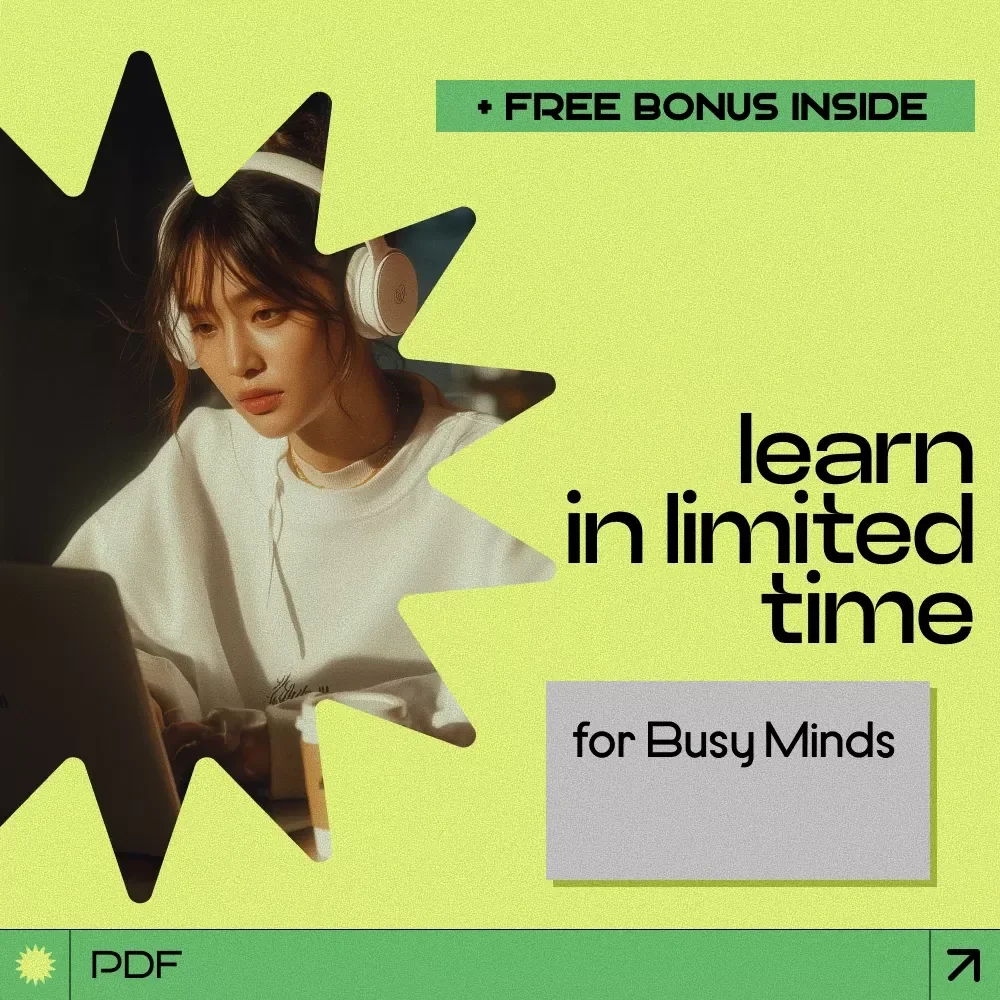 Learn in Limited Time for Busy Minds Checklist | How to Learn with Limited Time Productivity Guide, Microlearning Strategy, Fast Skill Building Printable