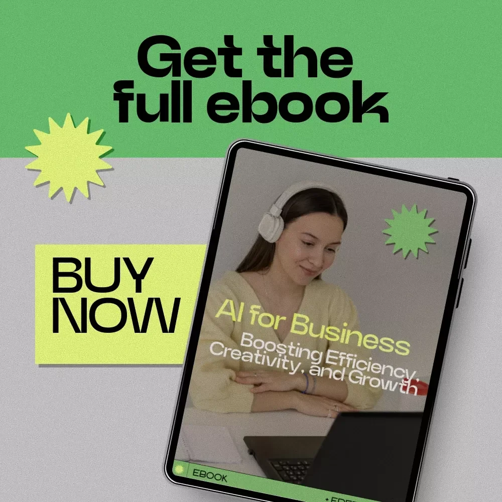 AI for Business: Boosting Efficiency, Creativity, and Growth | How to Learn AI for Business eBook Guide for Entrepreneurs & Small Business Owners