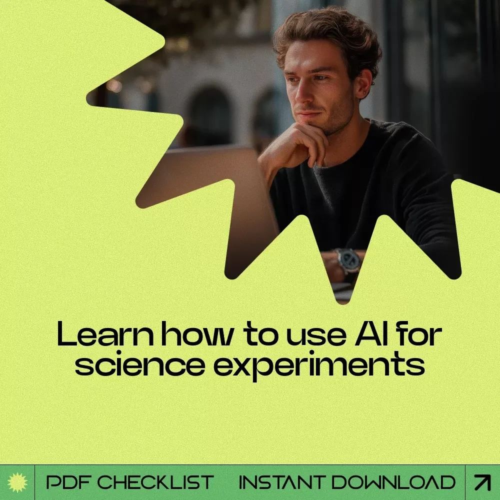 Smarter Science Experiments With AI – Checklist Guide for Students & Parents | How to Use AI for Science Experiments, Easy Lab Planning & Data Tracking Printable