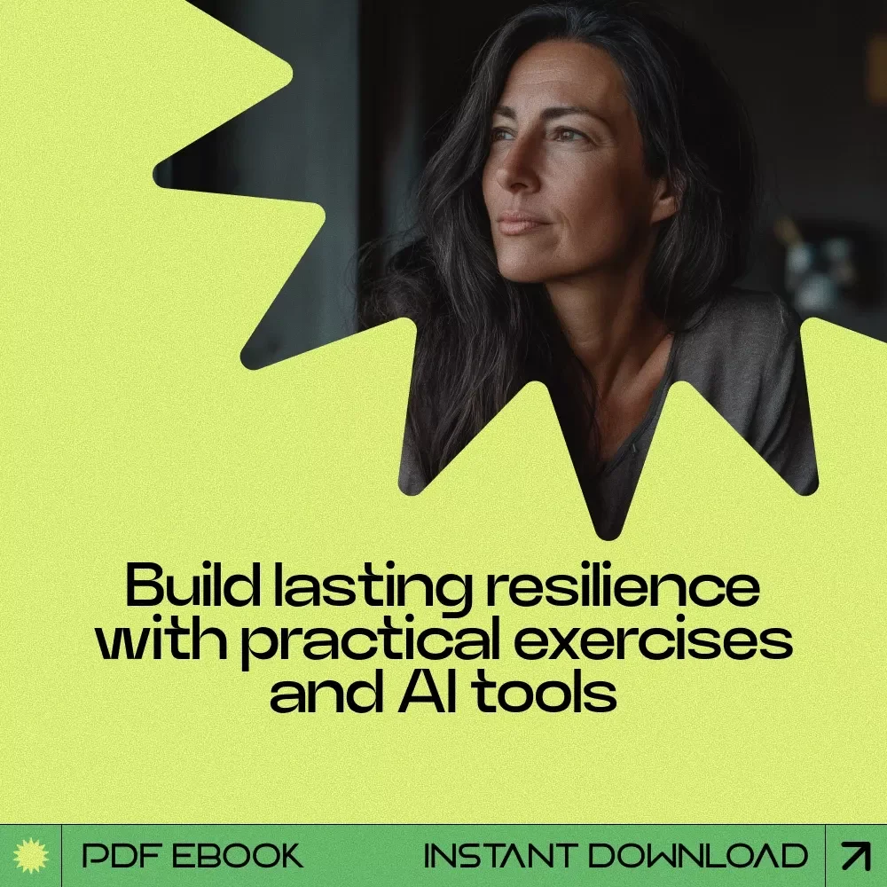 A Practical Guide to Building Resilience: Learn How to Build Mental and Emotional Strength