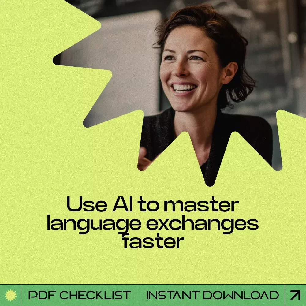 Talk Better, Learn Faster – AI Language Exchange Checklist, how to use ai for language exchange Guide, Conversation Practice Planner, Speaking Skills Boost