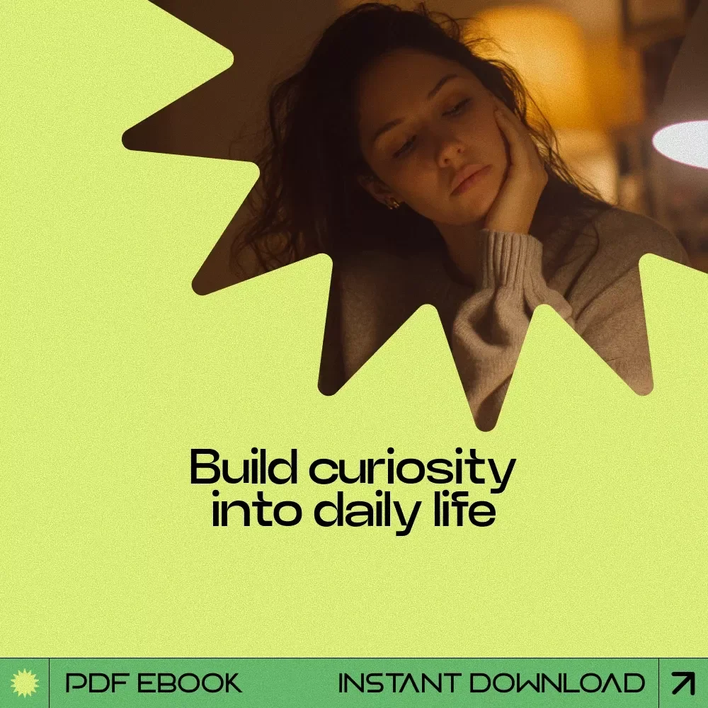 The Habit of Wonder – A Practical Guide on How to Stay Curious, Build Daily Curiosity Habits, and Think More Deeply (Digital eBook Download)