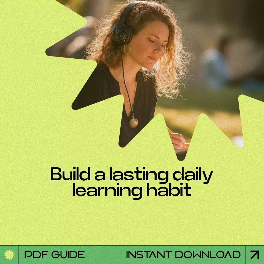Learn a Little Every Day – A Practical Guide on how to build a learning habit for Busy People, Digital Download eBook for Consistent Growth & Daily Learning Routine