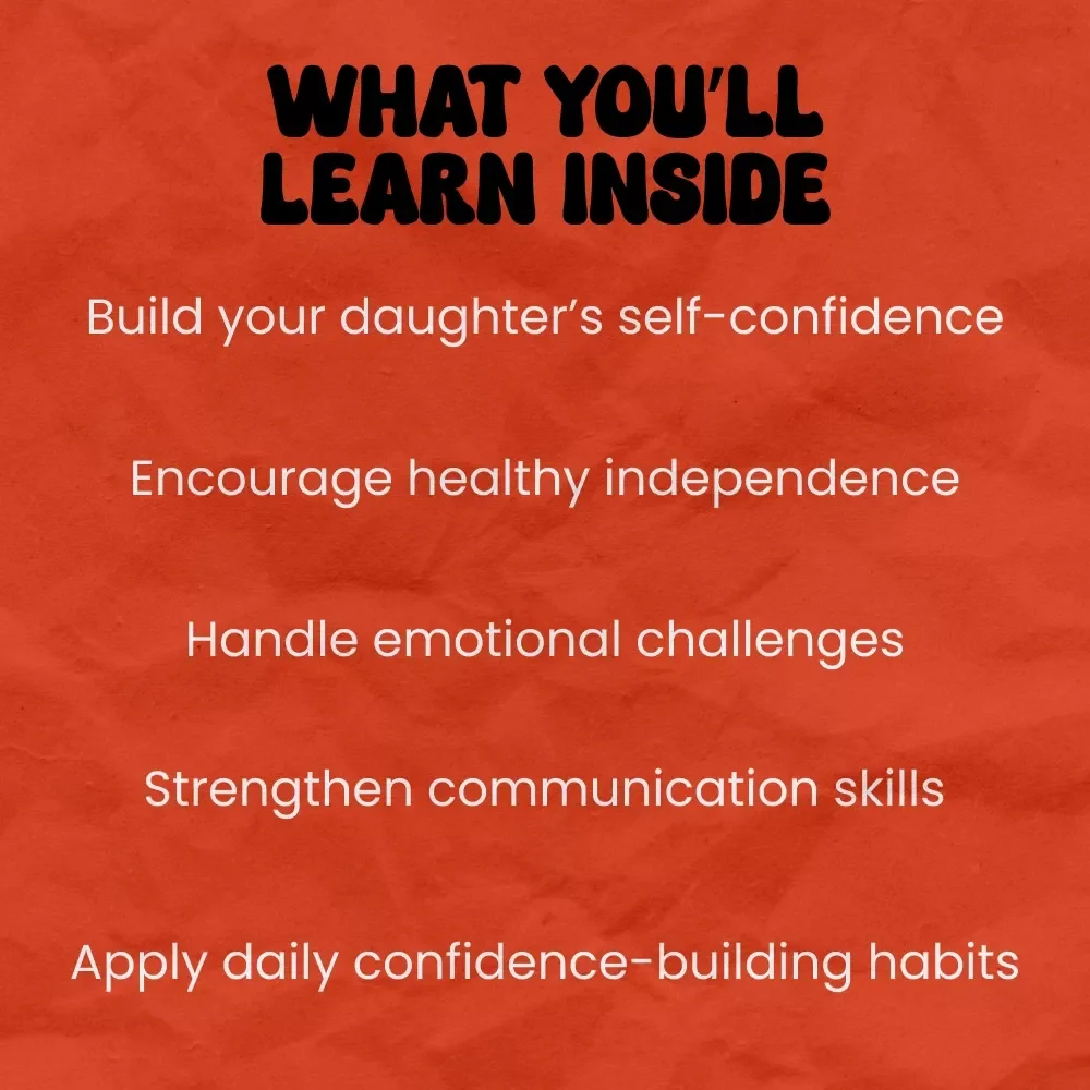 Raising a Confident Daughter in Today’s World | How to Raise a Confident Daughter Guide for Moms & Parents | Empowering Girls eBook & Confidence Checklist