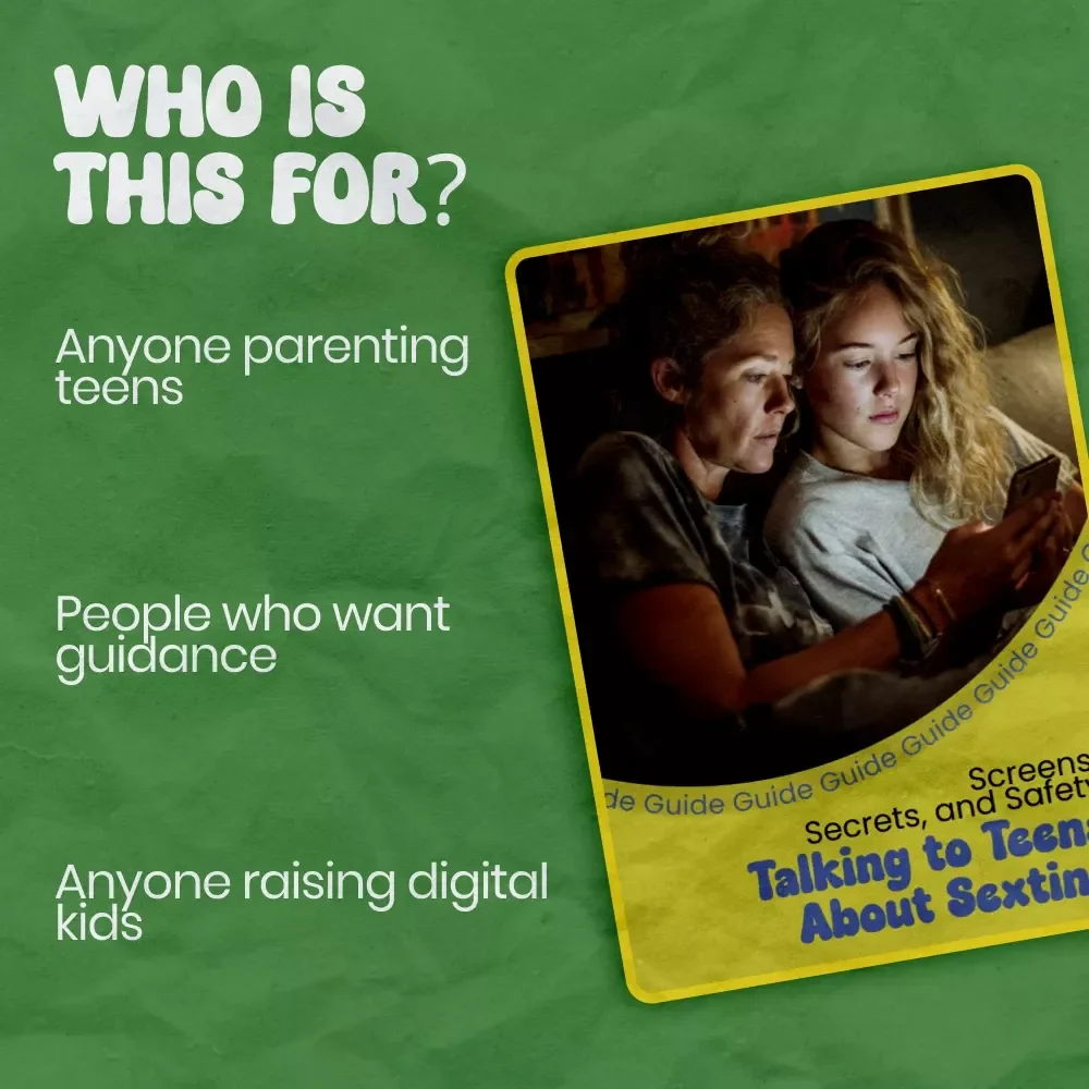 Screens, Secrets, and Safety: Talking to Teens About Sexting – A Practical Parent Guide on how to talk to teen about sexting, Digital Safety eBook, Teen Communication Toolkit