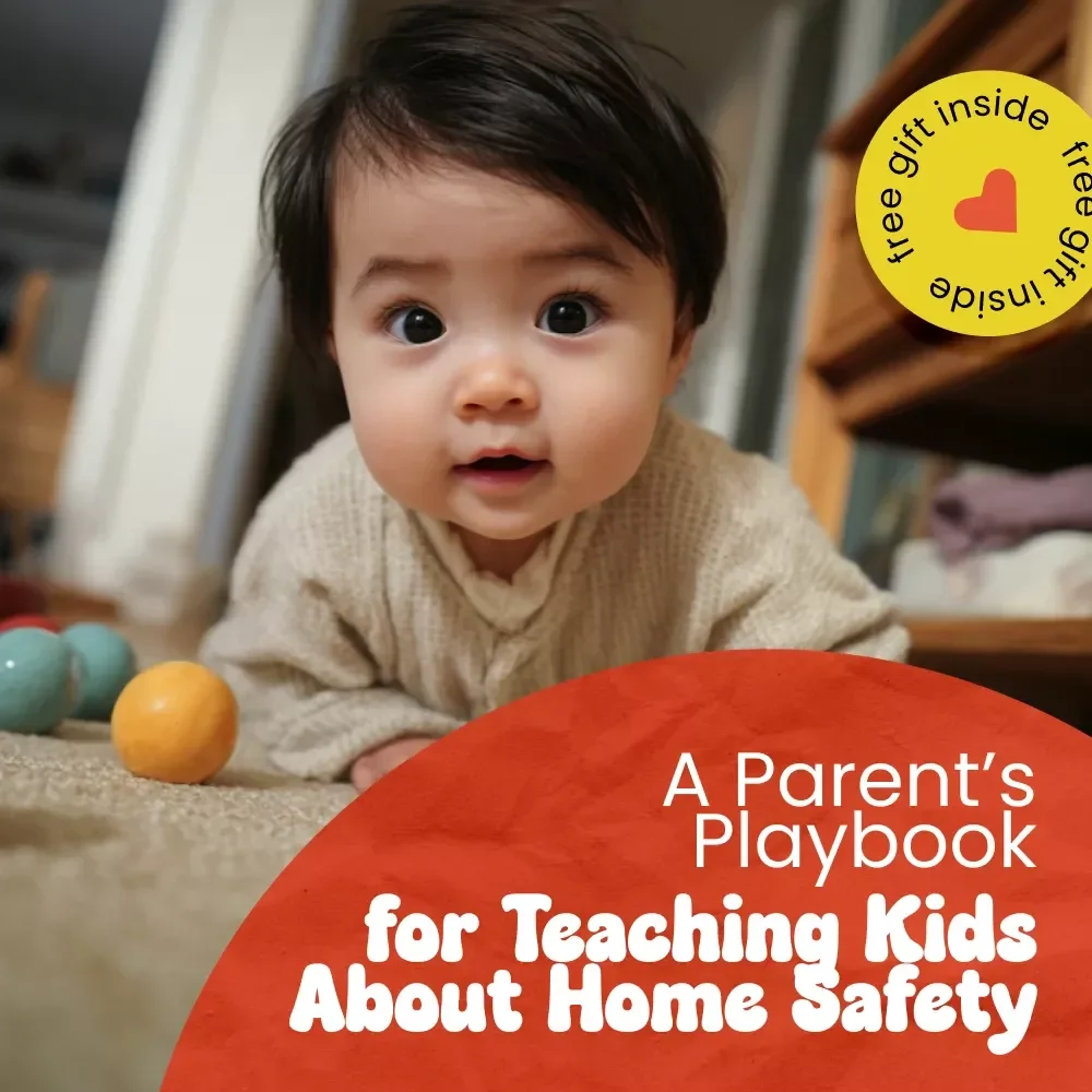 A Parent’s Playbook for Teaching Kids About Home Safety | Practical Guide on how to teach kids about home safety, Family Safety eBook, Childproofing Checklist & Learning Activities