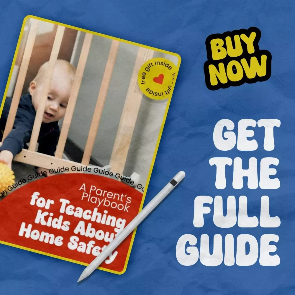 A Parent’s Playbook for Teaching Kids About Home Safety | Practical Guide on how to teach kids about home safety, Family Safety eBook, Childproofing Checklist & Learning Activities