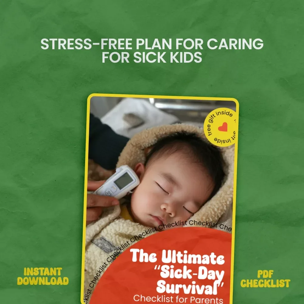 The Ultimate “Sick-Day Survival” Checklist for Parents | How to Care for a Sick Child at Home Printable Guide | Mom Life Emergency Prep Kit