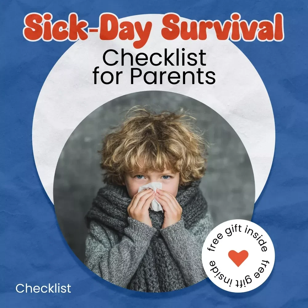 The Ultimate “Sick-Day Survival” Checklist for Parents | How to Care for a Sick Child at Home Printable Guide | Mom Life Emergency Prep Kit