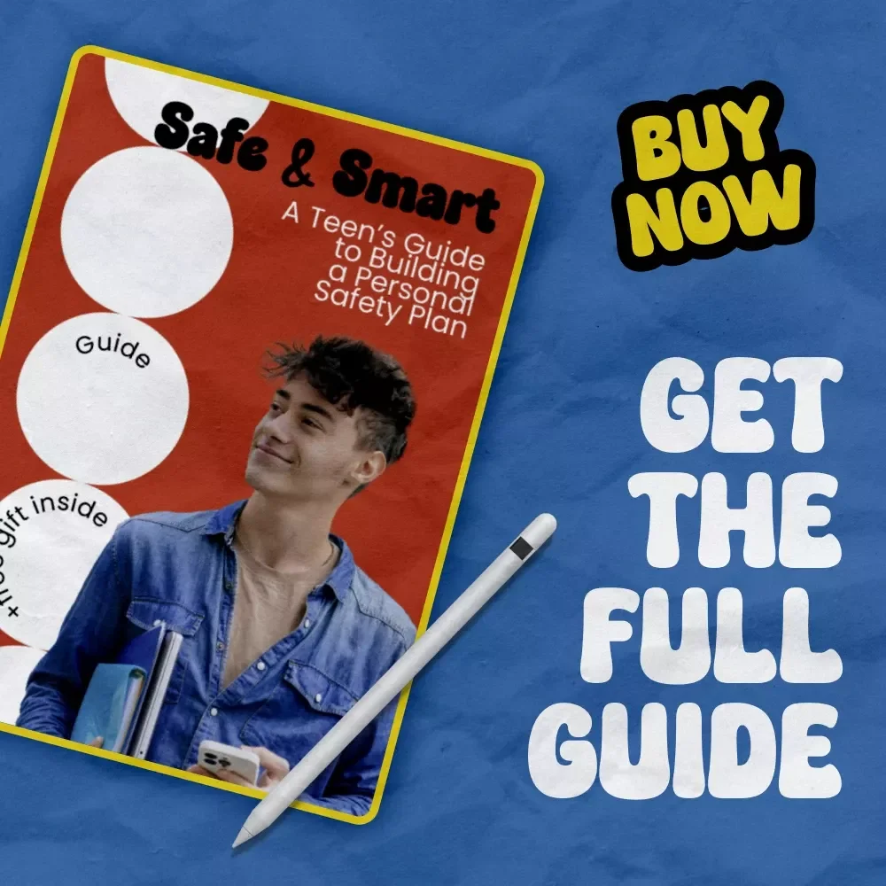 Safe & Smart: A Teen’s Guide to Building a Personal Safety Plan | how to create a safety plan for teen | Digital Download Guide for Teens & Parents