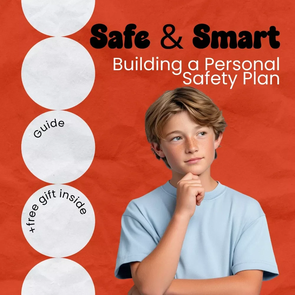 Safe & Smart: A Teen’s Guide to Building a Personal Safety Plan | how to create a safety plan for teen | Digital Download Guide for Teens & Parents