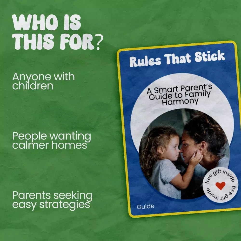 Rules That Stick: A Smart Parent’s Guide to Family Harmony | How to Set Family Rules That Kids Follow