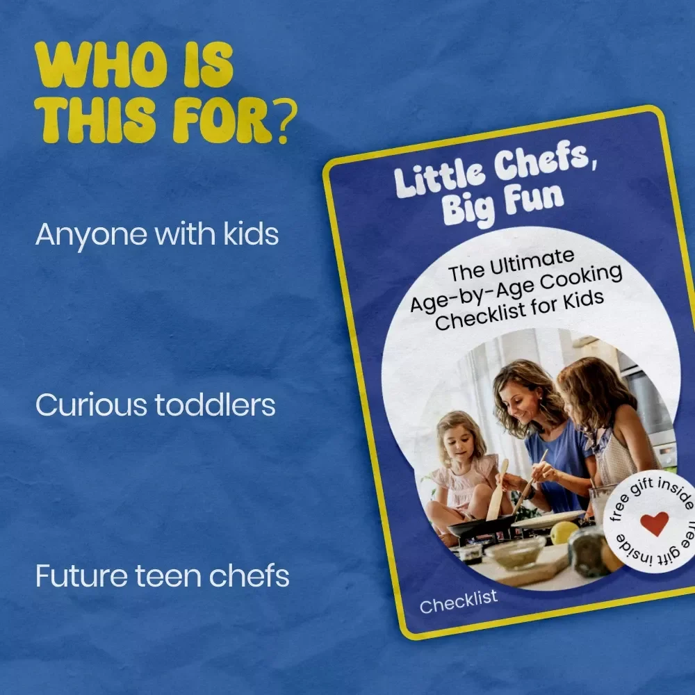 Little Chefs, Big Fun: The Ultimate Age-by-Age Cooking Checklist for Kids – How to Cook with Kids by Age Printable Guide, Family Kitchen Skills Builder, Kids Cooking Checklist PDF