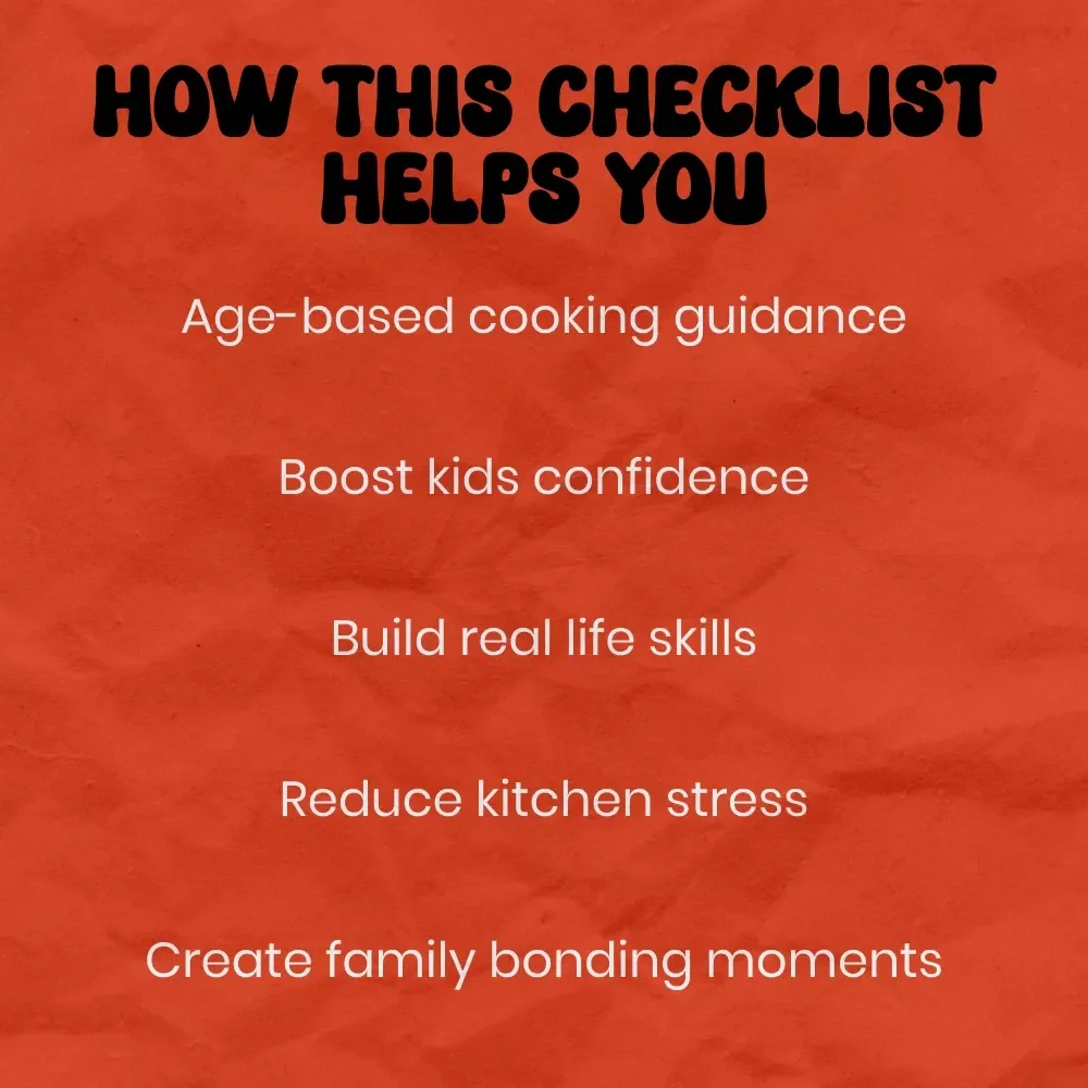Little Chefs, Big Fun: The Ultimate Age-by-Age Cooking Checklist for Kids – How to Cook with Kids by Age Printable Guide, Family Kitchen Skills Builder, Kids Cooking Checklist PDF