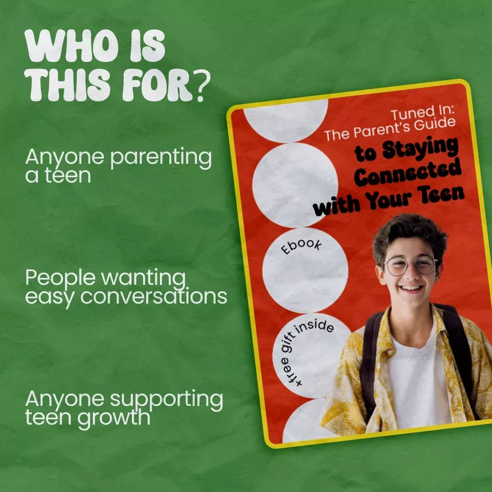 Tuned In: The Parent’s Guide to Staying Connected with Your Teen – How to Stay Connected to Teen, Improve Communication, Set Boundaries, and Foster Lasting Bonds