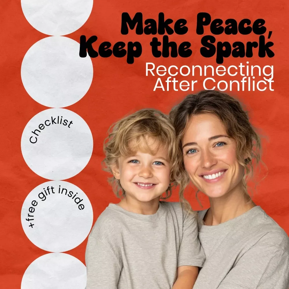 The “Make Peace, Keep the Spark” Checklist: Reconnecting After Conflict – Practical Guide on how to reconnect after conflict for Relationships, Work, and Everyday Communication