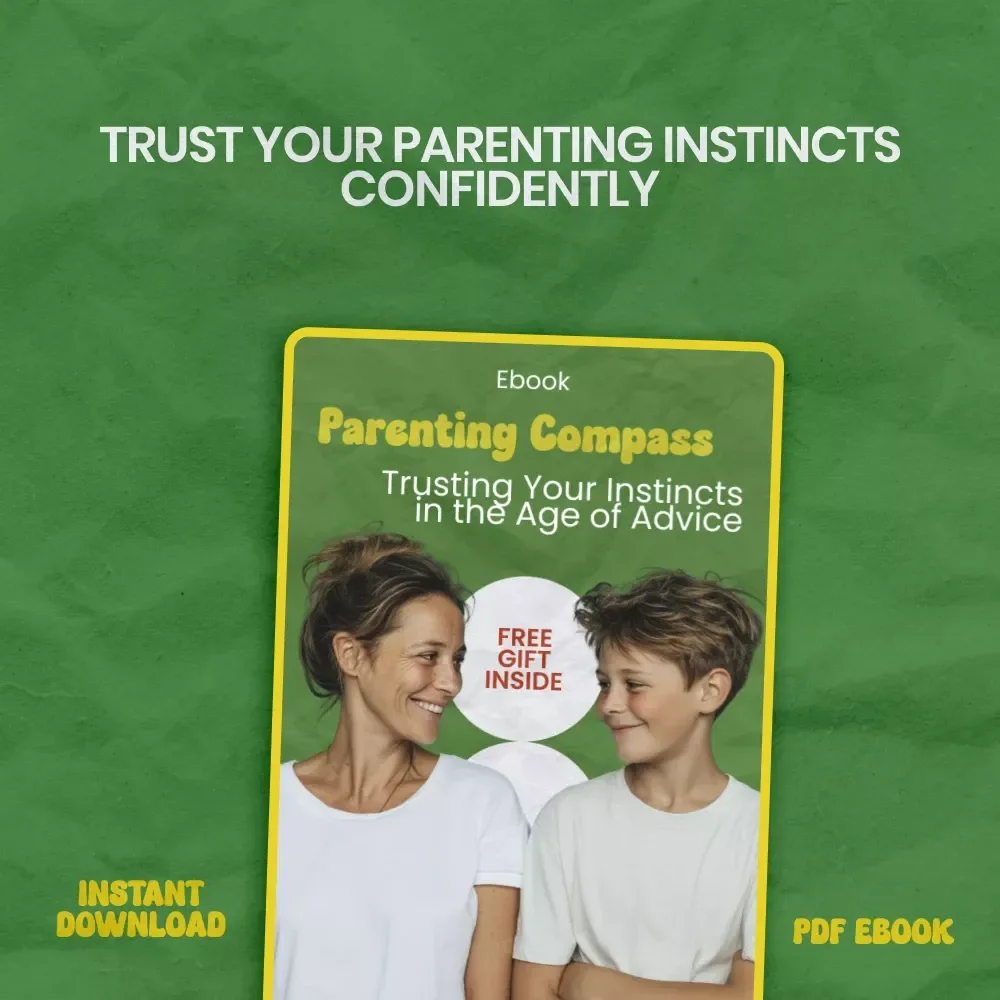 Parenting Compass: Trusting Your Instincts in the Age of Advice | How to Trust Your Parenting Instincts eBook Guide for Confident Parenting Decisions