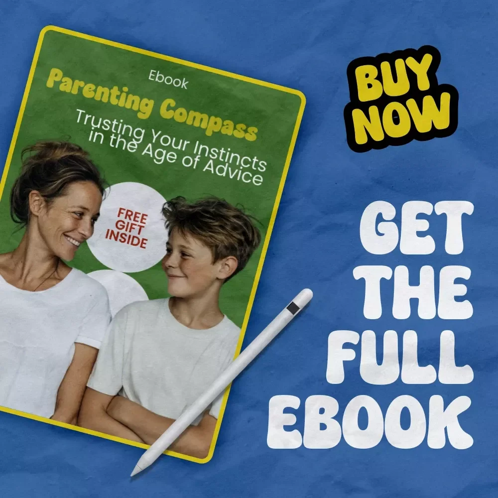 Parenting Compass: Trusting Your Instincts in the Age of Advice | How to Trust Your Parenting Instincts eBook Guide for Confident Parenting Decisions