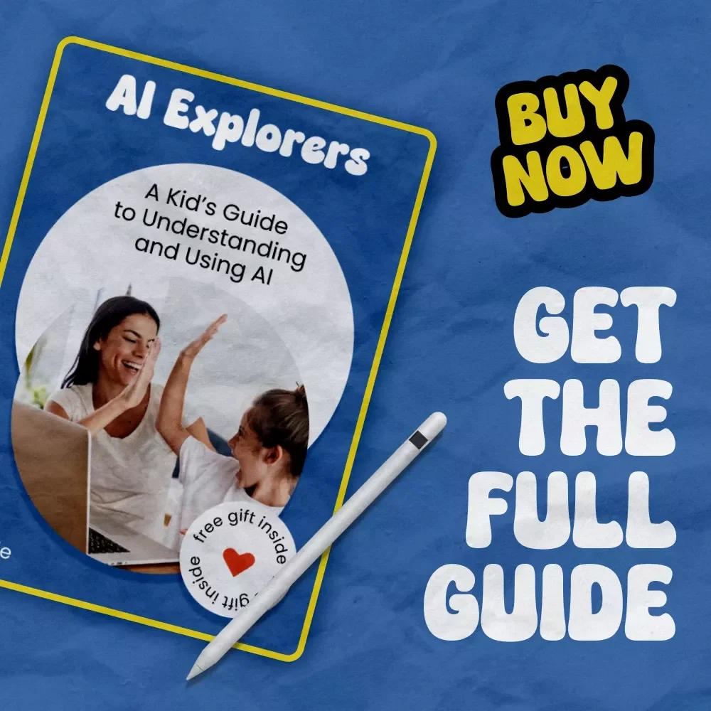 AI Explorers: A Kid’s Guide to Understanding and Using AI | AI Literacy for Kids by Age | Fun Beginner-Friendly eBook for Learning AI Skills, Projects & Safety