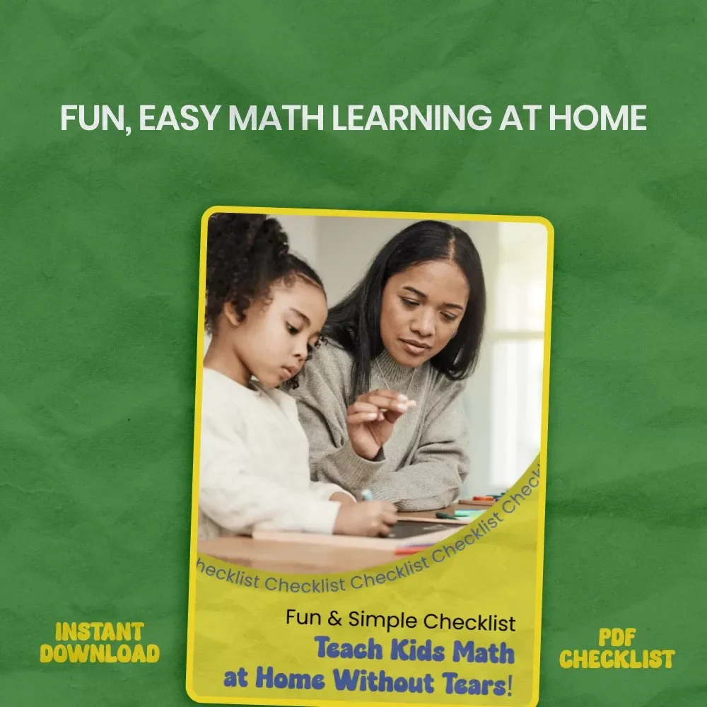 Fun & Simple Checklist: Teach Kids Math at Home Without Tears! | Easy Guide on how to teach kids math at home for Parents & Homeschoolers
