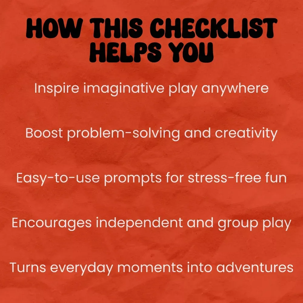 Spark Your Child’s Imagination: Fun Play Prompts Checklist – Imaginative Play Prompts for Kids