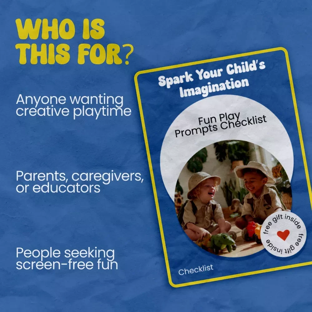 Spark Your Child’s Imagination: Fun Play Prompts Checklist – Imaginative Play Prompts for Kids