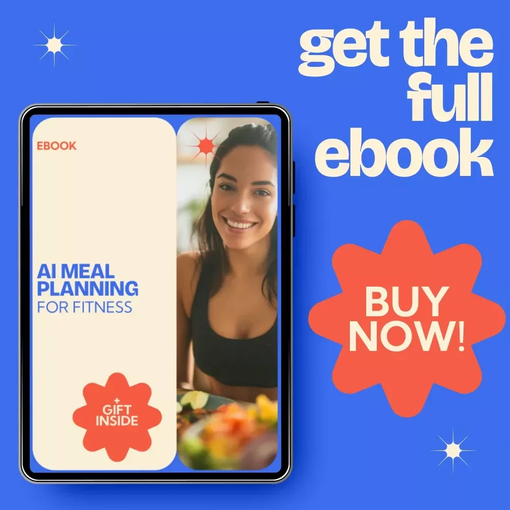 AI Meal Planning for Fitness eBook | Smart AI Meal Planning for Fitness Guide, Nutrition Automation, Workout Diet Planner, Digital Download