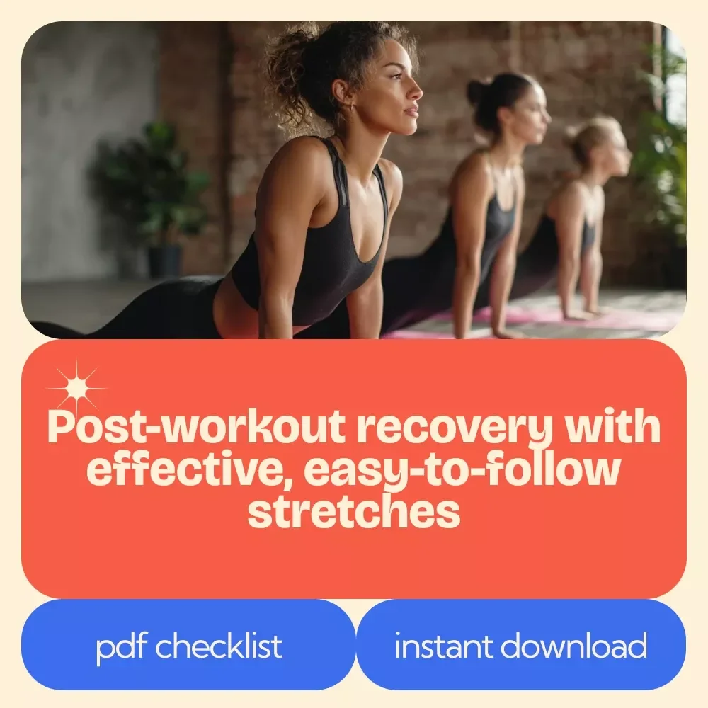 Your Post-Workout Cool Down Checklist: Essential Stretches for Faster Recovery