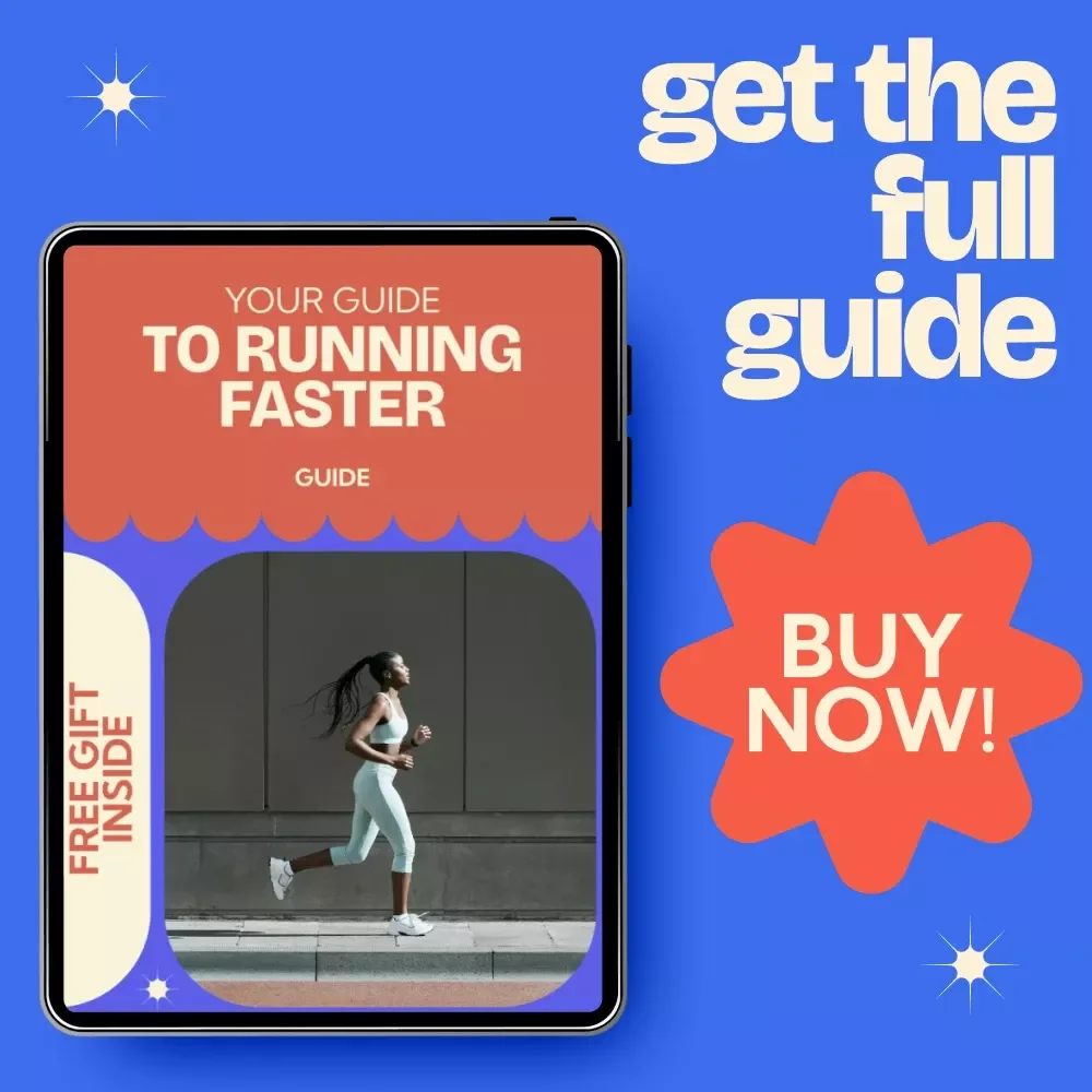 Your Guide to Running Faster – How to Run Faster Training Guide, Sprinting Techniques, Speed Improvement eBook, Runner Workout Plan, AI Training Tips