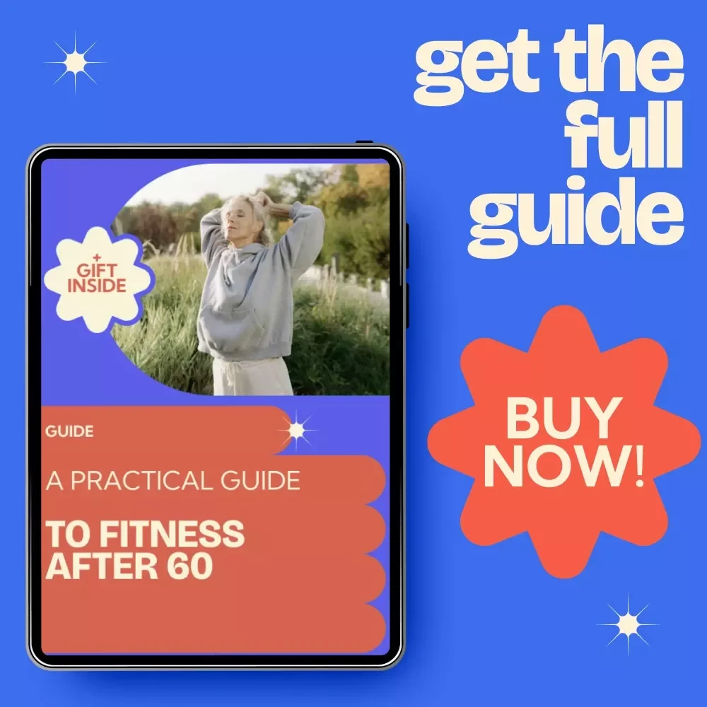 A Practical Guide to Fitness After 60 | Complete Wellness Blueprint for fitness for seniors over 60 | Safe Workouts, AI Tools & Weekly Plans