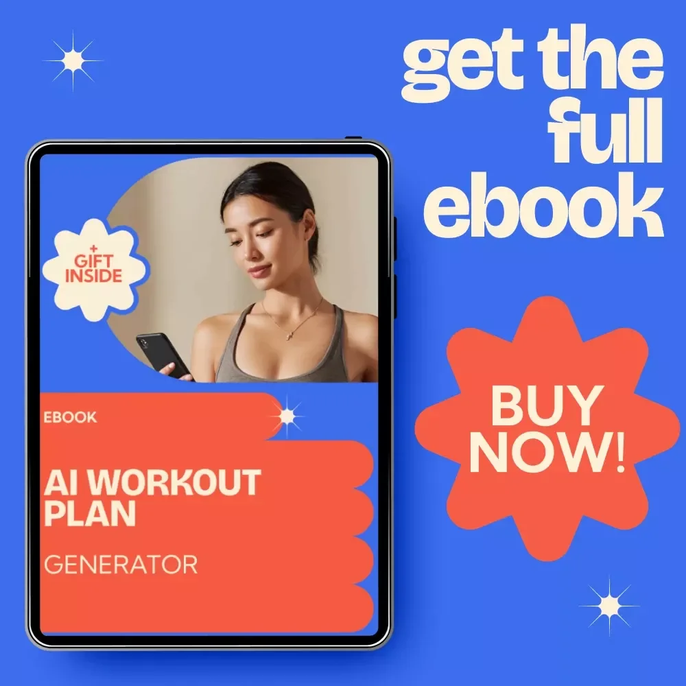 AI Workout Plan Generator eBook | Smart Fitness Guide, Personalized Training System, AI Workout Plan Generator for Beginners & Advanced Users