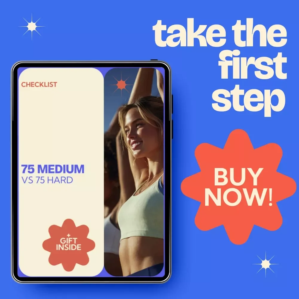 75 Medium vs 75 Hard Checklist – Ultimate Digital Guide to Compare, Track & Complete Your 75 Medium vs 75 Hard Challenge