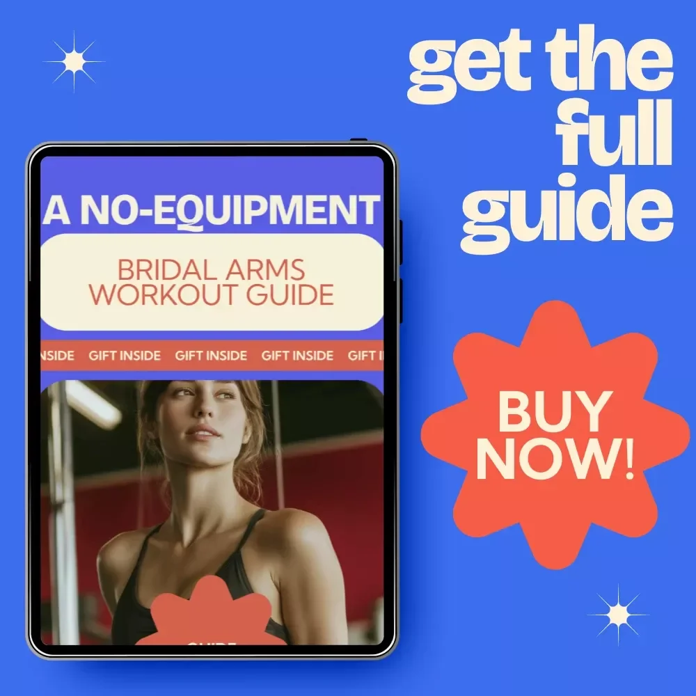 A No-Equipment Bridal Arms Workout Guide | Bridal Arm Workout No Equipment Plan for Toned Wedding Arms, At-Home Fitness eBook for Brides