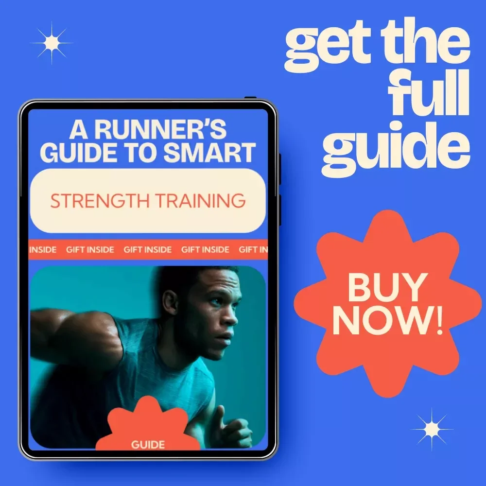 A Runner’s Guide to Smart Strength Training – Complete Strength Training for Runners eBook & Digital Guide