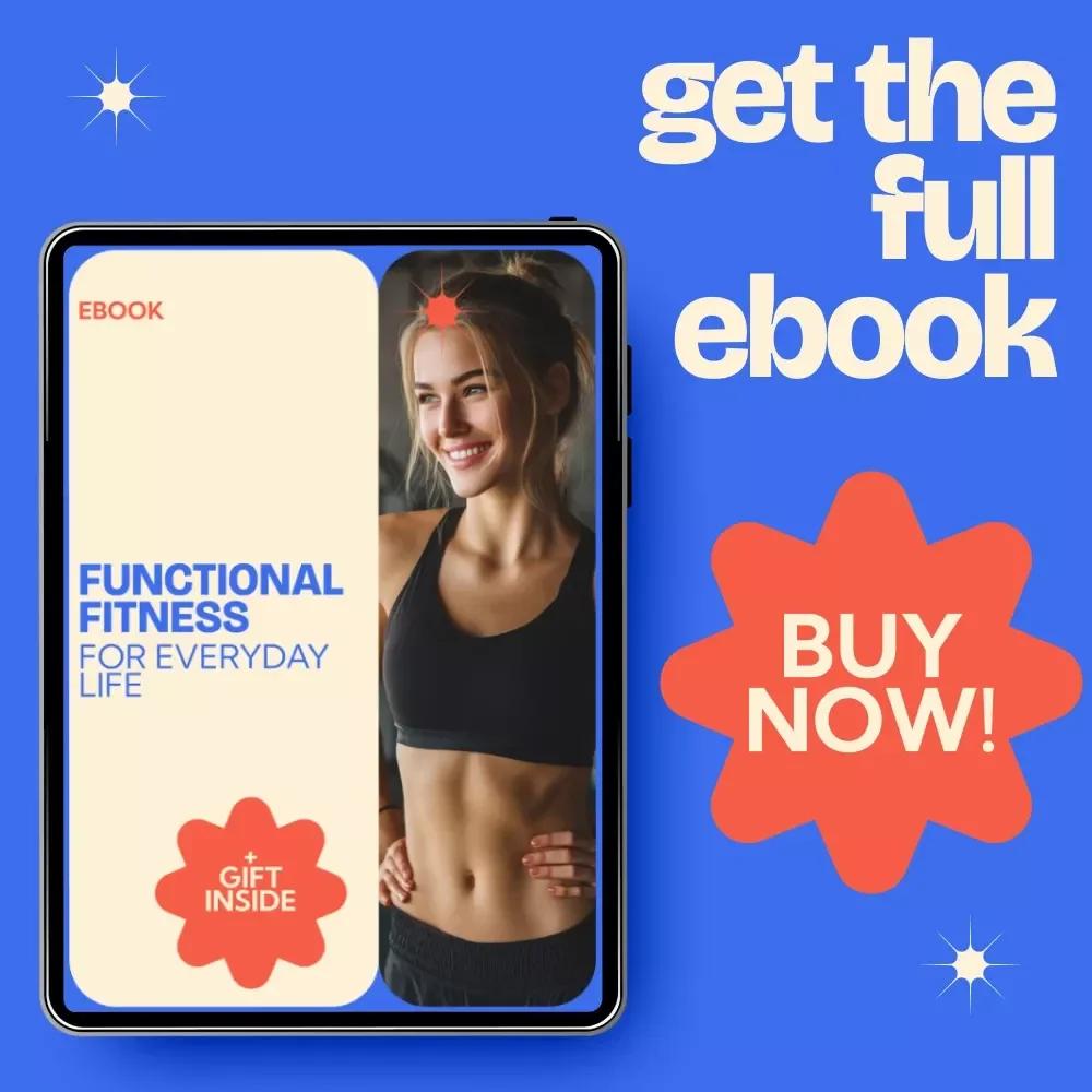 Functional Fitness for Everyday Life - eBook for Strength, Mobility & Health