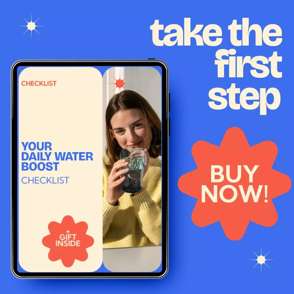 Your Daily Water Boost Checklist: How to Drink More Water Daily